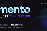 Mento Audit Competition - Rewards up to $12.8K in USDC