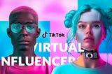 The Rise of the Machines: Virtual Influencers Take Over TikTok Ads!