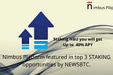 Ang Nimbus Platform ay itinampok bilang TOP 3 DeFi Staking Opportunities ng NewsBTC - isa sa 
mga…