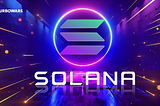 What Is Solana (SOL)? How Solana Is Unique