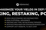 INTRODUCING XBANKING, A DeFi STAKING AND RESTAKING PLATFORM