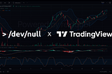 ANNOUNCING DEVNULL X TRADINGVIEW