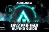 AstraNova Pre-sale Buying Guide