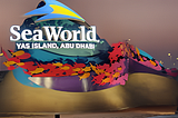 Sea World Abu Dhabi: What to Expect at the Newest Marine Adventure Park