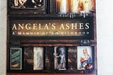 Review #6 : Angela’s Ashes