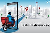 How does delivery management software overcome last mile inefficiencies