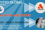 📢 CRYPTO GLOBAL is proud to announce our AMA Session with AVA STARTER 13th NOVEMBER 1:00 pm UTC