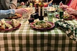 Some lessons from trying to host a dinner party every weekend