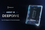 Delysium’s Agent-ID: Your AI’s Passport to Trust and Innovation [Deepdive]