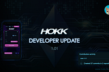 HOKK Developer Update 1.01