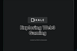 A deep dive into Web3 games — Highlighting Top SKALE Games