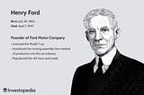 I love this quote from Henry Ford himself: