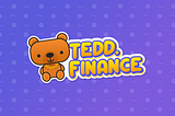 Bull Run Is Not Over So As Yield Farming Season on Polygon Chain with Tedd.Finance!