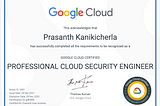 How to achieve Professional Cloud Security Engineer certification in Google.