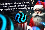 Injective — In the New Year, the project is facing the prospect of a breakthrough