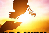 Peace through Human Development
