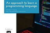An approach to learn a programming language.