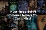 9+ Must-Read Sci-Fi Romance Novels You Can’t Miss (2023)!
