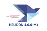 Helidon 4.0.0-M1 released!