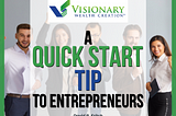 A Quick Start Tip to Entrepreneurs