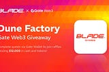 Dune Factory Gate Web3 Giveaway is Live!