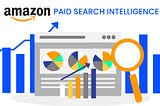 Outperform Your Competitors With Amazon Paid Search Intelligence