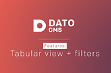 Tabular view + filters