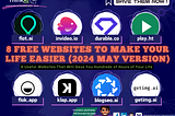 8 FREE Websites To Make Your Life Easier (2024 May Version)
