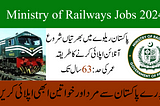 Ministry of Railways Jobs 2024 Advertisement