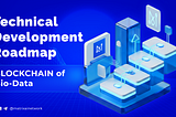 Technical Development Roadmap