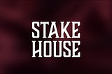Introducing STAKEHOUSE: The Next Evolution of OVERTAKE Staking
