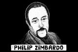 Learning from Phillip Zimbardo