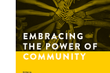 I.G. Insights: Embracing the Power of Community