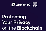🔐Zkrypto: Pioneering Privacy-First Blockchain Finance
