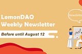 LemonDAO Weekly Newsletter 1st Edition