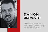 Damon Bernath: Cincinnati, Ohio
