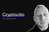 Welcoming Cryptocito as an Advisor to Composable