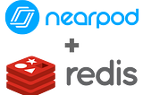 Pandemic Scaling Adventures at Nearpod. Part 1: Pushing Redis Cluster to it’s limits, and back