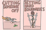 This is now my era of setting boundaries.