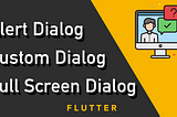 Flutter Alert Dialog to Custom Dialog