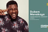 Founder Spotlight: Dubem Menakaya