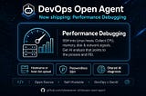 🔥 DevOps Open Agent now supports Linux Performance Debugging🔥