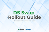 Landshare RWA Token: DS Swap Rollout Guide