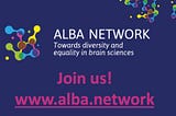 WOMEN IN ACADEMIA: WHAT IS THE ALBA NETWORK AND WHY EVERYBODY SHOULD JOIN IT!