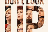Why “Don’t look up” is not your typical apocalyptic movie