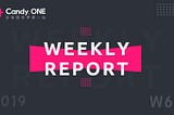 CandyONE Weekly Report (20190408–20190412)