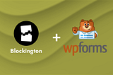 How to Style WPForms using the Block Editor in WordPress?