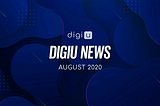 DigiU News for August 2020.