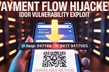IDOR Lets Attackers Choose Your Payment Method