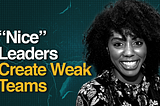 Workhuman’s Chief Human Experience Officer on Why Nice Leaders Create Weak Teams and How to Build a…